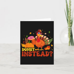 Funny Erntedank Fall Pumpkin Donut stattdessen Tur Karte