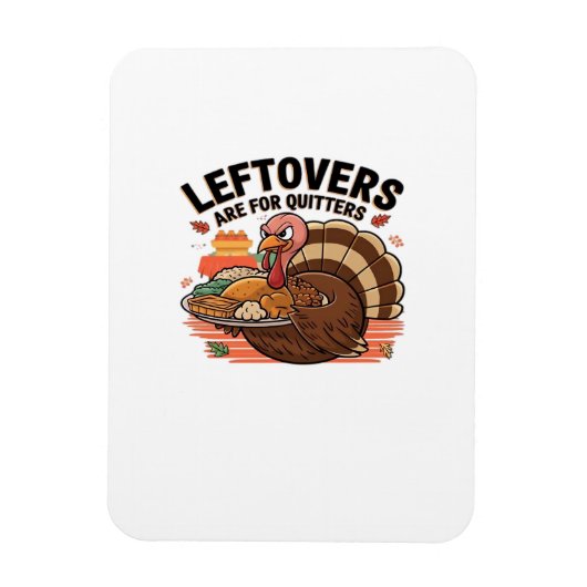 Funny Erntedank - Leftovers sind für Quittung Magnet (Vertikal)