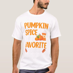 Funny Erntedank Pumpkin Gewürz ist mein Liebling e T-Shirt