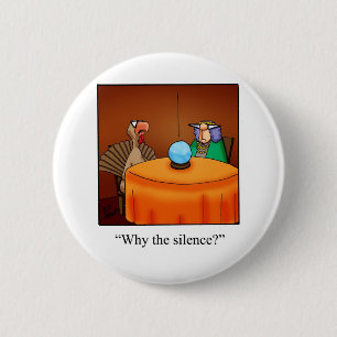 Funny Erntedank Türkei Fortune Cartoon Geschenke! Button