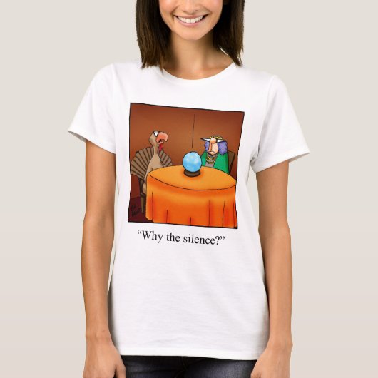 Funny Erntedank Türkei Fortune Cartoon T - Shirt! T-Shirt (Vorderseite)