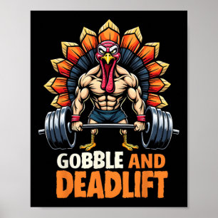 Funny Erntedank Türkei Goble und Deadlift Gym Poster