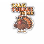 Funny Erntedank Türkei Retro 70er Gespräch Türkei Aufkleber (Vorderseite)