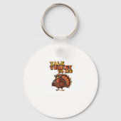 Funny Erntedank Türkei Retro 70er Gespräch Türkei Schlüsselanhänger (Vorderseite)