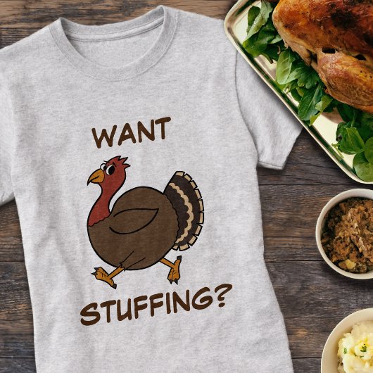 Funny Erntedank Türkei Wollte Stuffing T - Shirt