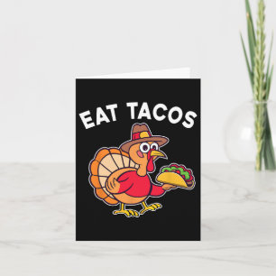 Funny Erntedank Turkey Eat Tacos Mexican Danke Karte