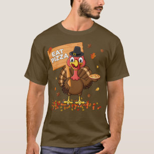Funny Erntedank Turkey Iss Pizza T-Shirt