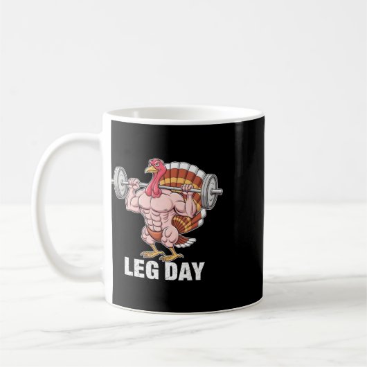 Funny Erntedank Turkey Leg Day Motivation Gym W Kaffeetasse (Links)