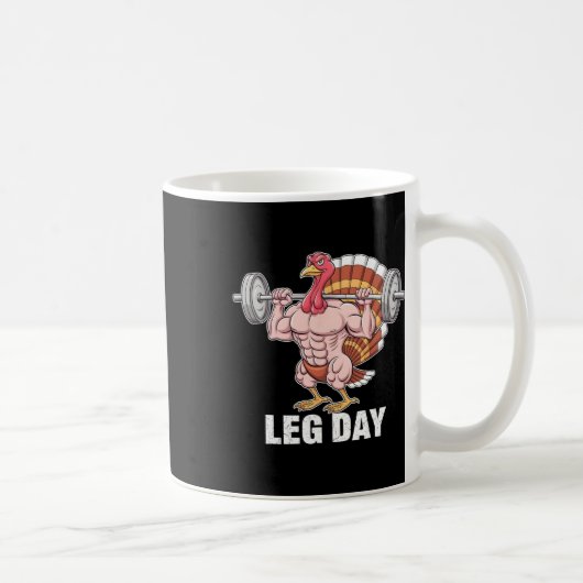 Funny Erntedank Turkey Leg Day Motivation Gym W Kaffeetasse (Rechts)