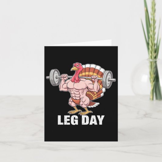 Funny Erntedank Turkey Leg Day Motivation Gym W Karte (Vorderseite)