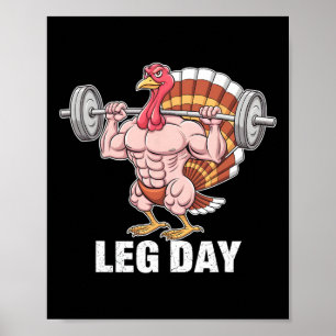 Funny Erntedank Turkey Leg Day Motivation Gym W Poster