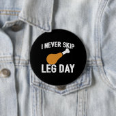 Funny Erntedank Turkey Leg Day Quotiertreiber Button (Beispiel)
