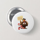 Funny Erntedank warten Sie Ihren Fat Boy Funny Sa Button (Vorne & Hinten)