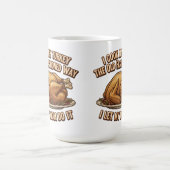 Funny Erntedank Zitat Ich koche meine Türkei Kaffeetasse (Mittel)