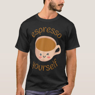 Funny Espresso Ihr selbst Kaffee T-Shirt