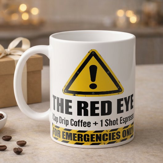 Funny Espresso Red Eye Emergency Alert Kaffeetasse