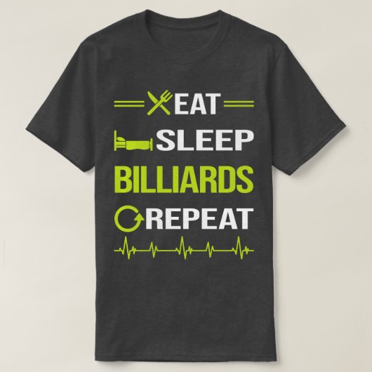 Funny essen Sleep Wiederholung Billard T-Shirt (Design vorne)