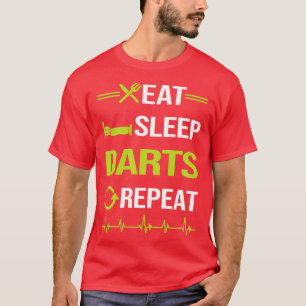Funny essen Sleep Wiederholung Darts T-Shirt