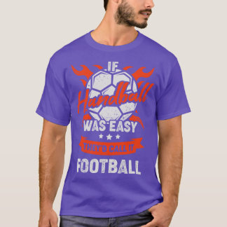 Funny European Handball Player Gift T-Shirt