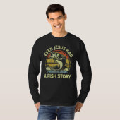 Funny Even Jesus Had Fish Story Bass Dad Christian T-Shirt (Vorne ganz)
