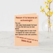 Funny Evil Archäologe Motivation Light Karte (Gelbe Blume)