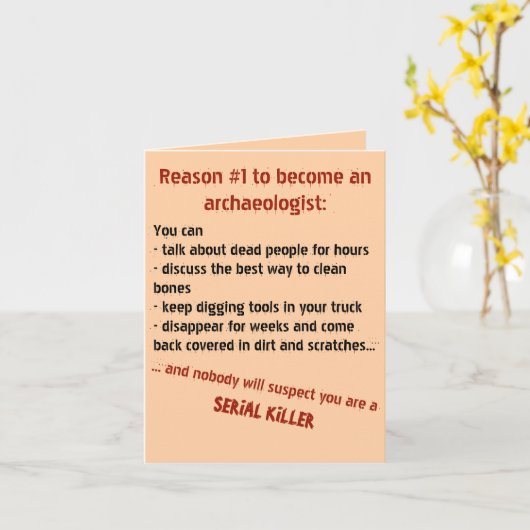 Funny Evil Archäologe Motivation Light Karte (Gelbe Blume)