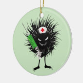 Funny Evil Bug Nurse mit Spritze Keramik Ornament (Links)