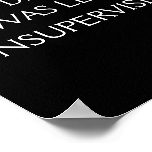 Funny Excuse Quote On The Back  Poster (Ecke)