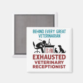 Funny Exhausted Veterinary Receptionist Magnet (Vorderseite/Rückseite)