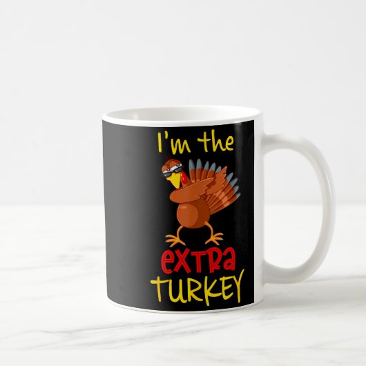 Funny Extra Turkey Matching Family Group Thanksgiv Kaffeetasse (Rechts)