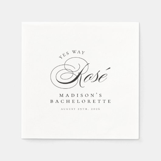 Funny Extravagant Yes Way Rosé Wine Bachelorette Serviette (Vorderseite)