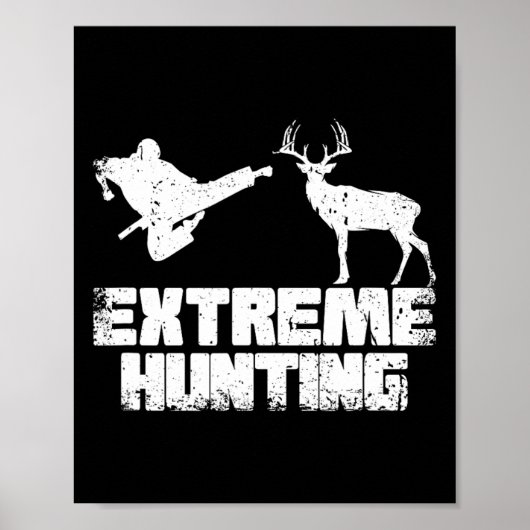 Funny Extreme Jagd Deer Karate Karate Poster (Vorne)