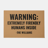 Funny 'Extremely Friendly Humans' Custom Doormat Fußmatte (Vorderseite)