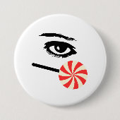 Funny Eye Candy Button for Men – Bold & Playful (Vorderseite)