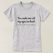 Funny Eye Roll zu Hard T-Shirt (Design vorne)