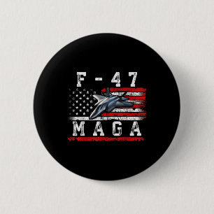 Funny F47 Fighter Jet Trump Shirt F-47 Jet Fighter Button