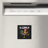 Funny F-awk-f Chicken F-caw-f Rooster Pun Retro  Magnet (In Situ (Geschirrspüler))