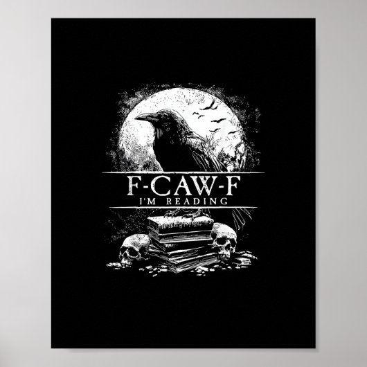 Funny F-Caw-F Books Skulls Gothic Poster (Vorne)