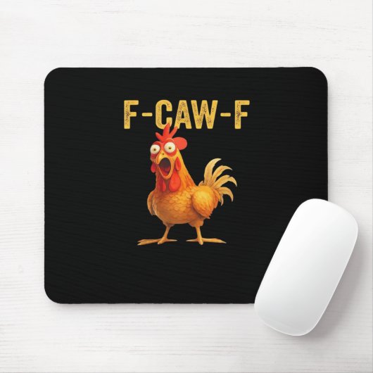 Funny F-Caw-F Chicken Creative Casual Mousepad (Mit Mouse)