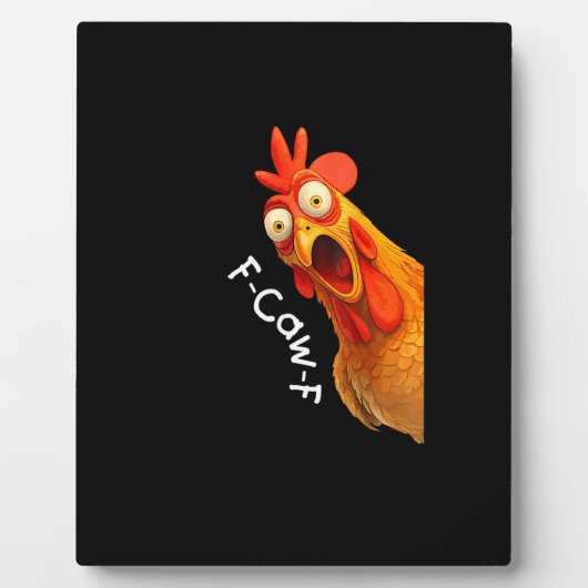 Funny F-Caw-F Chicken F-Caw-F Chicken Creative Cas Fotoplatte (Vorderseite)