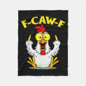 Funny F-caw-f Chicken Fcawf Chicken  Fleecedecke (Vorderseite)
