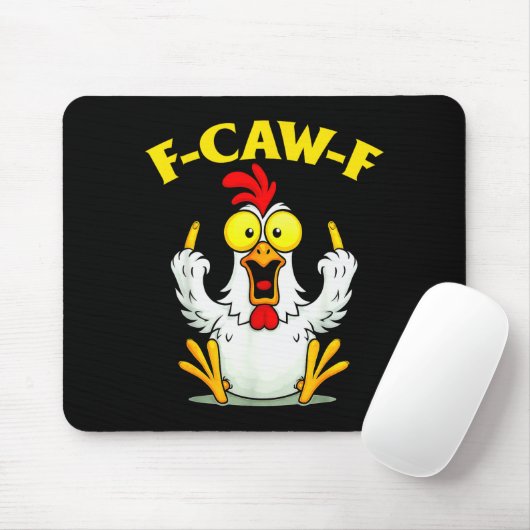 Funny F-caw-f Chicken Fcawf Chicken Mousepad (Mit Mouse)