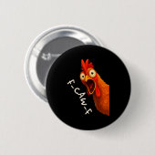 Funny F-caw-f Chicken Fcawf Rooster Halloween Bird Button (Vorne & Hinten)