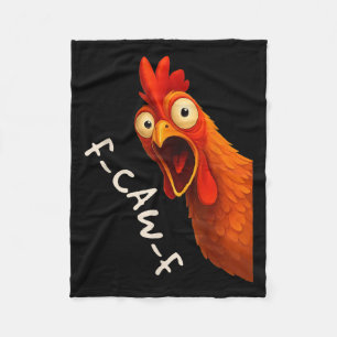 Funny F-caw-f Chicken Fcawf Rooster Halloween Bird Fleecedecke