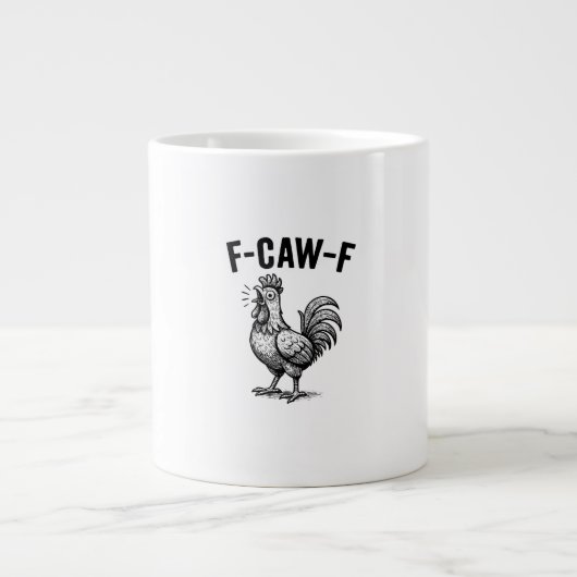 Funny F-Caw-F Chicken Graphic Sarcastic Bird Jumbo-Tasse (Vorderseite)