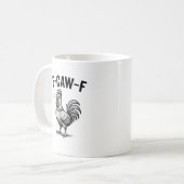 Funny F-Caw-F Chicken Graphic Sarcastic Bird Kaffeetasse (Vorderseite Links)