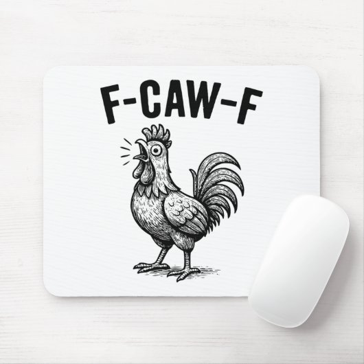 Funny F-caw-f Chicken Graphic Sarcastic Bird  Mousepad (Mit Mouse)