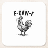 Funny F-Caw-F Chicken Graphic Sarcastic Bird Rechteckiger Pappuntersetzer (Vorderseite)