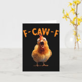 Funny F-caw-f Chicken Rooster Meme Humor F Caw F Q Karte (Gelbe Blume)