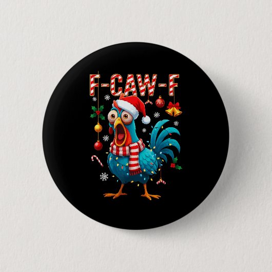 Funny F-caw-f Christmas Chicken Xmas Lights Santa  Button (Vorderseite)